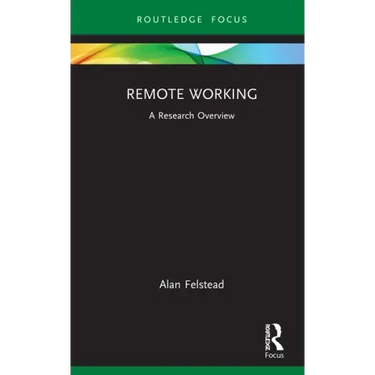 Remote Working: A Research Overview