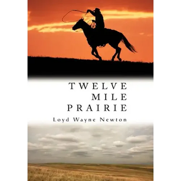 Twelve Mile Prairie