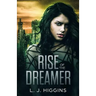 Rise of the Dreamer