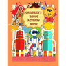 Children's Robot Activity Book