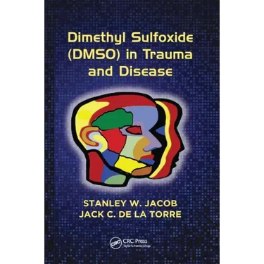 Dimethyl Sulfoxide (DMSO) in Trauma and Disease
