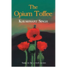 The Opium Toffee