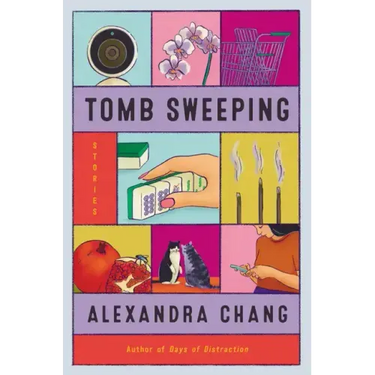 Tomb Sweeping: Stories