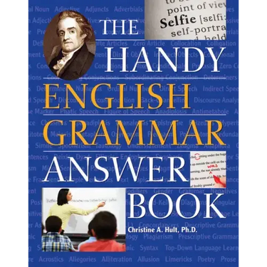 The Handy English Grammar Answer Book