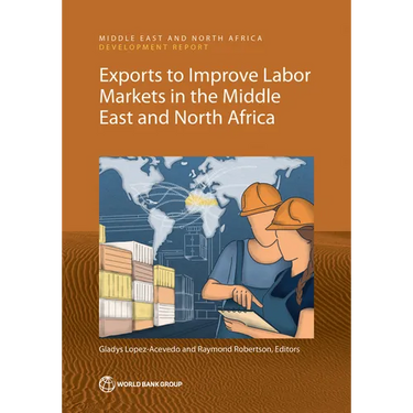 Exports to Improve Labor Markets in the Middle East and North Africa