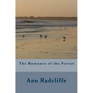 The Romance of the Forest