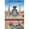 Both Feet on the Ground: Reflections from the Outside