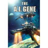 The A.I. Gene