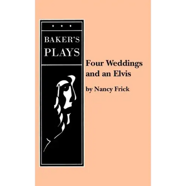 Four Weddings and an Elvis