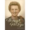 Through Her Eyes