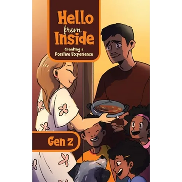 Hello From Inside: Creating a Positive Experience