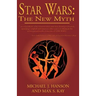 Star Wars: The New Myth