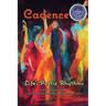 Cadence: Life's Poetic Rhythms - Anthology of Poetry