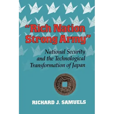 Rich Nation, Strong Army