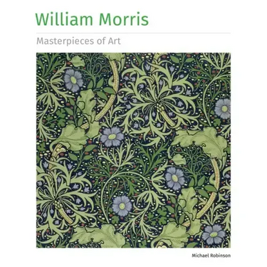 William Morris Masterpieces of Art
