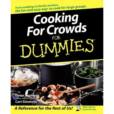 Cooking for Crowds For Dummies