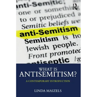 What Is Antisemitism?: A Contemporary Introduction