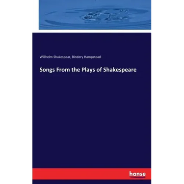 Songs From the Plays of Shakespeare