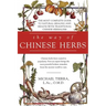The Way of Chinese Herbs