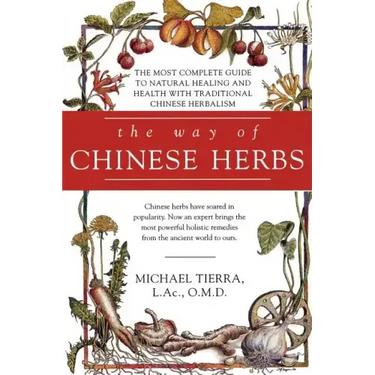 The Way of Chinese Herbs
