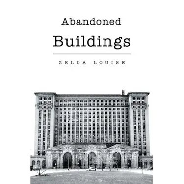 Abandoned Buildings