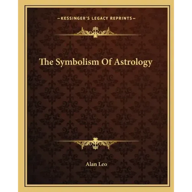 The Symbolism of Astrology