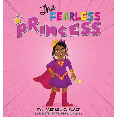 The Fearless Princess: A Supergirl's Journey to Overcoming Fear