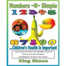 Numbers R Simple Children's Health are Important: Children's Health are Important