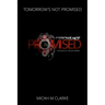 Tomorrows Not Promised