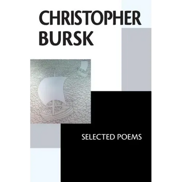 Christopher Bursk: Selected Poems