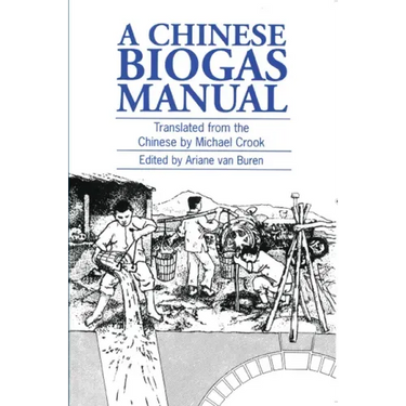 A Chinese Biogas Manual