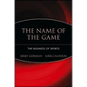 The Name of the Game: The Business of Sports