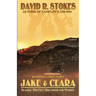 Jake & Clara: Scandal, Politics, Hollywood and Murder