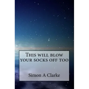 This will blow your socks off too
