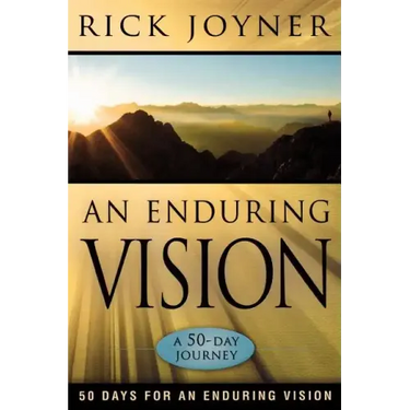 An Enduring Vision: A 50-Day Journey