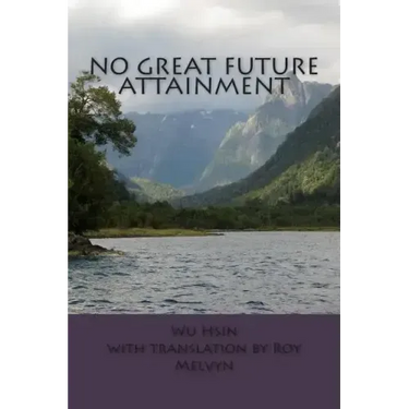 No Great Future Attainment