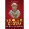 Stoicism Quotes: 365 Days of Stoic Philosophy