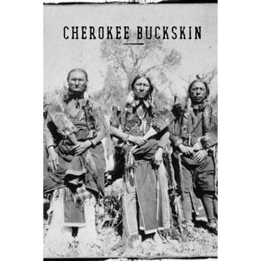 Cherokee Buckskin: How to skin, buck, stretch, flesh, dehair, brain tan, and smoke an animal pelt for use as clothing material. A little