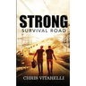 Strong: Survival Road