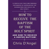 How to Receive the Baptism of the Holy Spirit