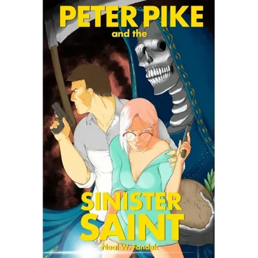 Peter Pike and the Sinister Saint