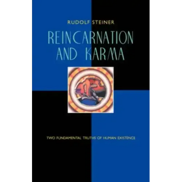 Reincarnation and Karma: Two Fundamental Truths of Human Existence (Cw 135)