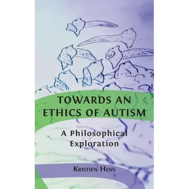 Towards an Ethics of Autism: A Philosophical Exploration
