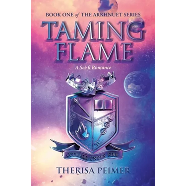 Taming Flame: A Sci-fi Romance