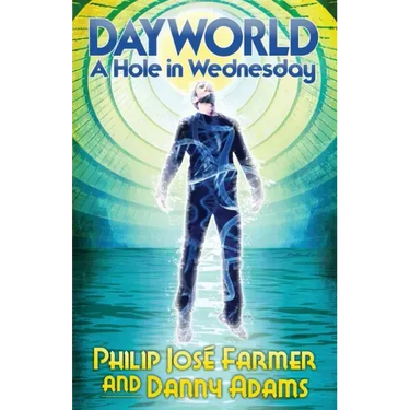 DAYWORLD A Hole In Wednesday