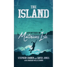 The Island: Adventures on Matinicus Isle