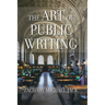 The Art of Public Writing