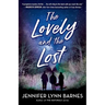 The Lovely and the Lost