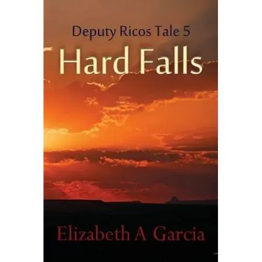 Hard Falls: Deputy Ricos Tale 5