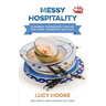 Messy Hospitality